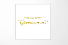 Will You Be My groomsman? Proposal Box White - No Border - No ribbon