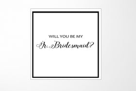 Will You Be My Jr Bridesmaid? Proposal Box White -  Border - No ribbon