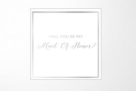 Will You Be My maid of honor? Proposal Box White -  Border - No ribbon