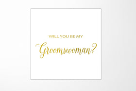Will You Be My groomswoman? Proposal Box White - No Border - No ribbon