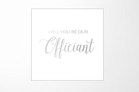 Will You Be our Officiant? Proposal Box White - No Border - No ribbon