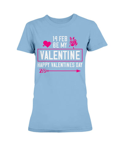 Be my Valentine Feb 14th Ultra Ladies T-Shirt