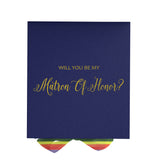 Will You Be My Matron of Honor? Proposal Box Navy - No Border - Rainbow Ribbon