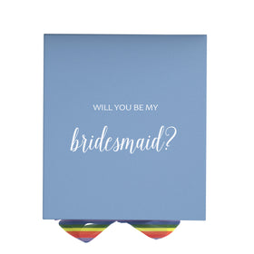 Will You Be My bridesmaid? Proposal Box light blue - No Border - Rainbow Ribbon