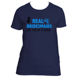 The Real Bridesmaid Of New York Ladies Tee