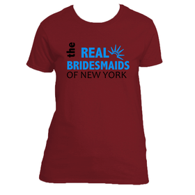 The Real Bridesmaid Of New York Ladies Tee