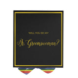 Will You Be My Jr Groomswoman? Proposal Box black -  Border - Rainbow Ribbon