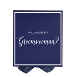 Will You Be My groomswoman? Proposal Box Navy -  Border