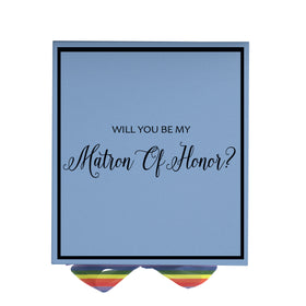 Will You Be My Matron of Honor? Proposal Box light blue -  Border - Rainbow Ribbon