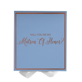 Will You Be My Matron of Honor? Proposal Box Light Blue w/ white Bow-  Border