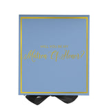 Will You Be My Matron of Honor? Proposal Box Light Blue w/ Black Bow-  Border