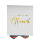 Will You Be our Officiant? Proposal Box White - No Border - Rainbow Ribbon