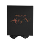 Will You Marry Us?? Proposal Box black - No Border