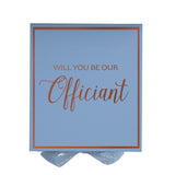 Will You Be our Officiant? Proposal Box Light Blue -  Border