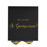 Will You Be My Jr Groomswoman? Proposal Box black - No Border - Rainbow Ribbon