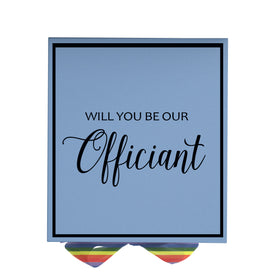 Will You Be our Officiant? Proposal Box light blue -  Border - Rainbow Ribbon