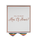 Will You Be My Man of Honor? Proposal Box White -  Border - Rainbow Ribbon