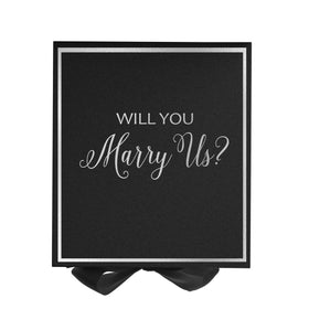 Will You Marry Us?? Proposal Box black -  Border