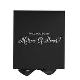 Will You Be My Matron of Honor? Proposal Box black - No Border