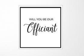 Will You Be our Officiant? Proposal Box White -  Border - No ribbon