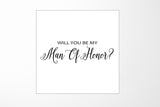 Will You Be My Man of Honor? Proposal Box White - No Border - No ribbon