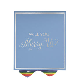 Will You Marry Us?? Proposal Box light blue -  Border - Rainbow Ribbon