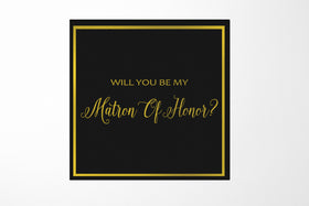 Will You Be My Matron of Honor? Proposal Box black -  Border - No ribbon