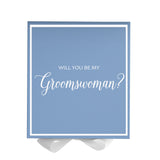 Will You Be My groomswoman? Proposal Box Light Blue w/ white Bow-  Border