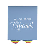 Will You Be our Officiant? Proposal Box light blue - No Border - Rainbow Ribbon