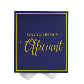 Will You Be our Officiant? Proposal Box Navy w/ White Bow -  Border