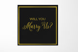 Will You Marry Us?? Proposal Box black -  Border - No ribbon