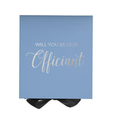 Will You Be our Officiant? Proposal Box Light Blue w/ Black Bow- No Border