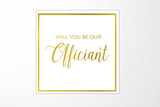 Will You Be our Officiant? Proposal Box White -  Border - No ribbon