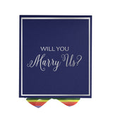 Will You Marry Us?? Proposal Box Navy -  Border - Rainbow Ribbon