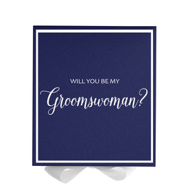 Will You Be My groomswoman? Proposal Box Navy w/ White Bow -  Border