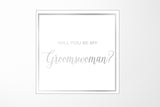 Will You Be My groomswoman? Proposal Box White -  Border - No ribbon