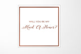 Will You Be My maid of honor? Proposal Box White -  Border - No ribbon