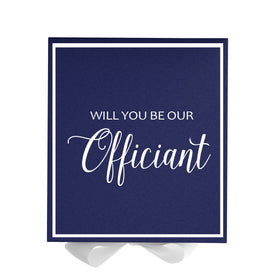 Will You Be our Officiant? Proposal Box Navy w/ White Bow -  Border