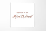 Will You Be My Matron of Honor? Proposal Box White - No Border - No ribbon