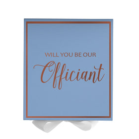 Will You Be our Officiant? Proposal Box Light Blue w/ white Bow-  Border