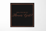 Will You Be My Flower Girl? Proposal Box black -  Border - No ribbon