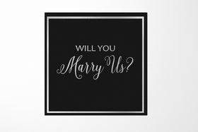 Will You Marry Us?? Proposal Box black -  Border - No ribbon