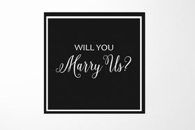 Will You Marry Us?? Proposal Box black -  Border - No ribbon