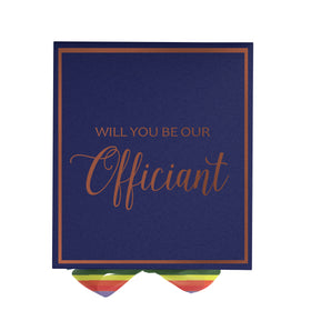 Will You Be our Officiant? Proposal Box Navy -  Border - Rainbow Ribbon