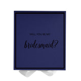 Will You Be My bridesmaid? Proposal Box Navy w/ White Bow -  Border