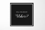 Will You Be My Usher? Proposal Box black -  Border - No ribbon