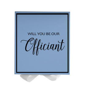 Will You Be our Officiant? Proposal Box Light Blue w/ white Bow-  Border