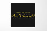 Will You Be My Jr Bridesmaid? Proposal Box black - No Border - No ribbon