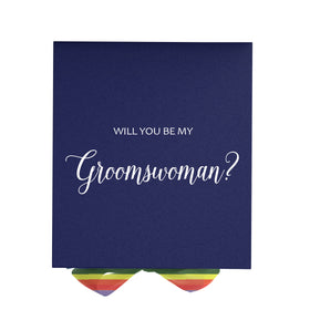 Will You Be My groomswoman? Proposal Box Navy - No Border - Rainbow Ribbon