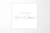 Will You Be My Matron of Honor? Proposal Box White - No Border - No ribbon